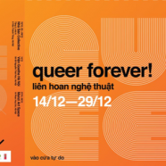 Queer Forever! – Liên hoan nghệ thuật